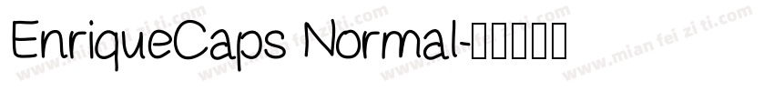 EnriqueCaps Normal字体转换